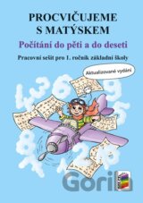 Procvičujeme s Matýskem - Počítání do pěti a do deseti