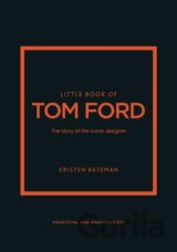 Little Book of Tom Ford