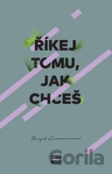 Říkej tomu, jak chceš