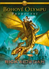 Bohové Olympu: Proroctví