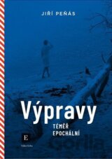 Výpravy téměř epochální
