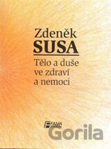 Tělo a duše ve zdraví a nemoci