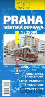 Praha 1:25 000 Městská doprava 2008