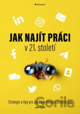 Jak najít práci v 21. století