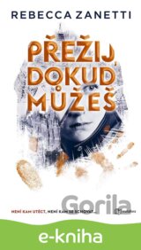 Přežij, dokud můžeš