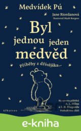 Medvídek Pú: Byl jednou jeden medvěd