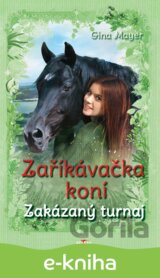 Zaříkávačka koní Zakázaný turnaj