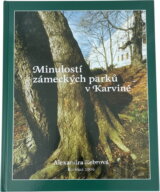 Minulostí zámeckých parků v Karviné