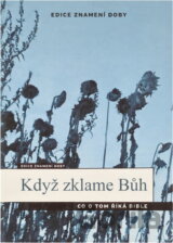 Když zklame Bůh : co o tom říká Bible
