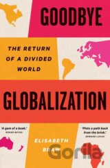 Goodbye Globalization