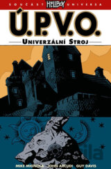 Ú.P.V.O. 6: Univerzální stroj