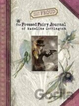 The Pressed Fairy Journal of Madeline Cottington