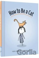 How to be a Cat