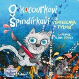 O kocourkovi Špindírkovi