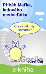 Příběh Maťka, ledového medvíďátka