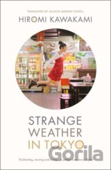 Strange Weather in Tokyo