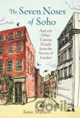 The Seven Noses of Soho