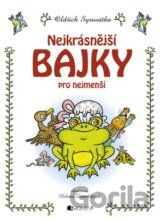 Nejkrásnější bajky pro nejmenší