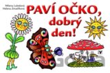 Paví očko,dobrý den!