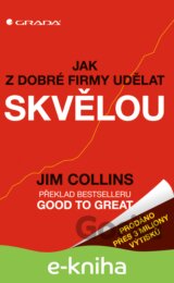 Jak z dobré firmy udělat skvělou