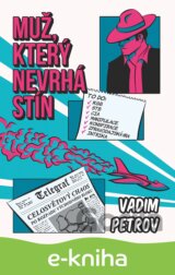 Muž, který nevrhá stín