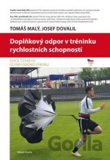 Doplňkový odpor v tréninku rychlostních schopností