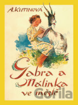 Gabra a Málinka ve městě