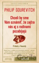 Chceli by sme Vám oznámiť, že zajtra nás aj s rodinami pozabíjajú