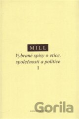 Vybrané spisy o etice, společnosti a politice I