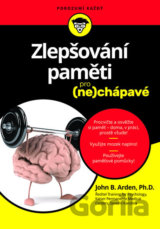 Zlepšování paměti pro (ne)chápavé