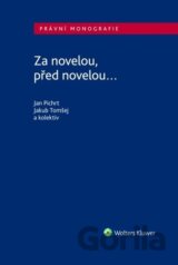 Za novelou, před novelou...