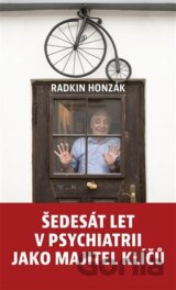 Šedesát let v psychiatrii jako majitel klíčů