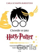Chovejte se jako Harry Potter