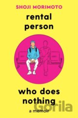 Rental Person Who Does Nothing