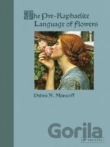The Pre-Raphaelite Language of Flowers