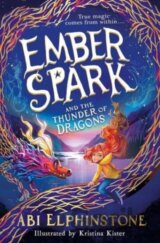 Ember Spark & The Thunder Of Dragons