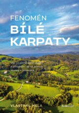 Fenomén Bílé Karpaty