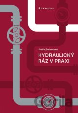 Hydraulický ráz v praxi