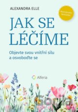Jak se léčíme
