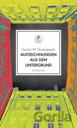 Aufzeichnungen aus dem Untergrund