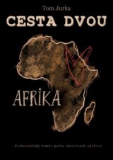 Cesta dvou - Afrika