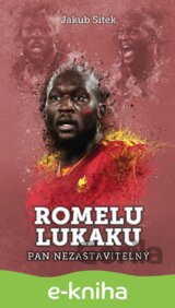 Romelu Lukaku: pan nezastavitelný