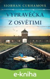 Vypravěčka z Osvětimi