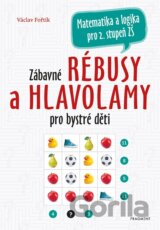 Zábavné rébusy a hlavolamy pro bystré děti