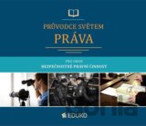 Průvodce světem práva pro obor Bezpečnostně právní činnost