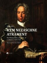 Matej Bel: Kým nezaschne atrament