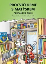 Procvičujeme s Matýskem 8 - Počítání do tisíce