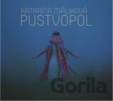 Katarína Malíková: Pustvopol