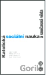 Katolická sociální nauka a současná věda