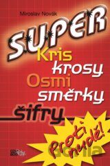 Super kriskrosy, osmisměrky, šifry!
